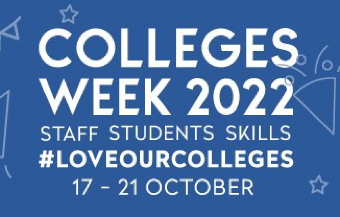 Colleges Week 2022 campaign celebrates staff, students and skills